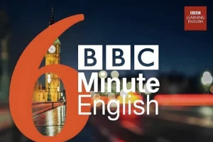 【BBC英语学习播客《6分钟英语 6 Minute English (2021-2024) 》】