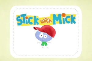 Stick with Mick幼儿英语启蒙动画 、音频全20集